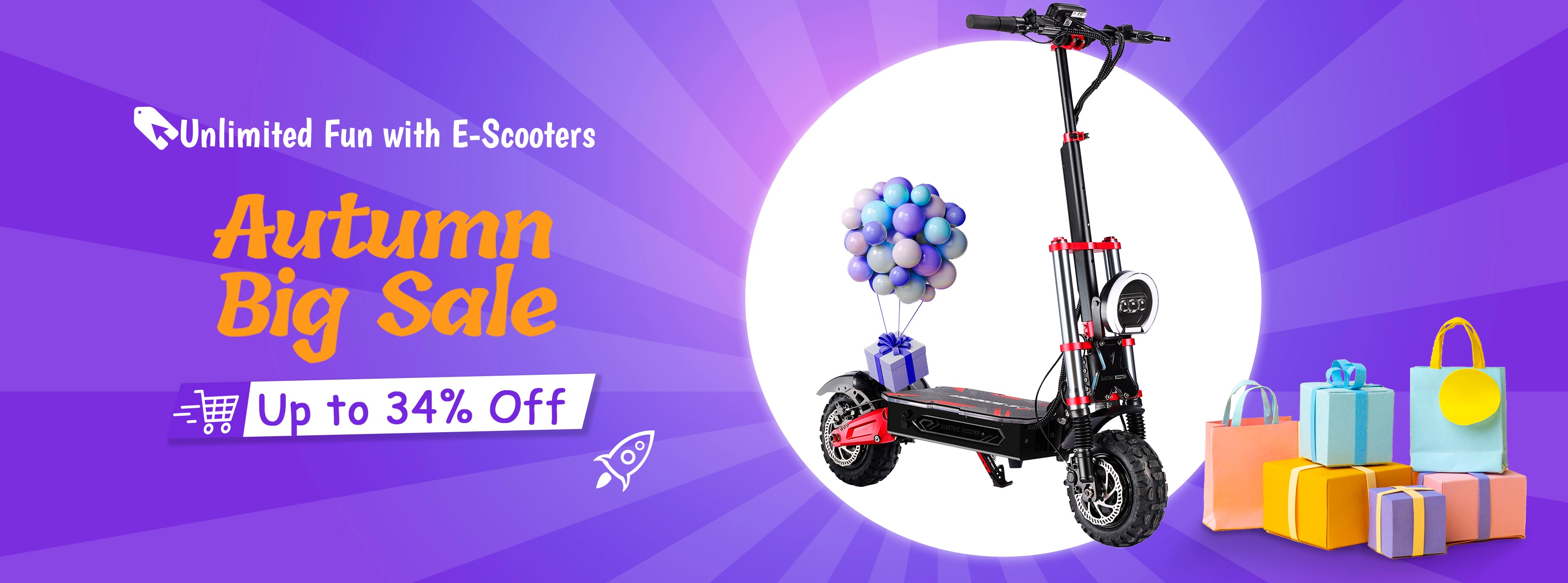Unlimited Fun with E-Scooters
AutumnBig Sale